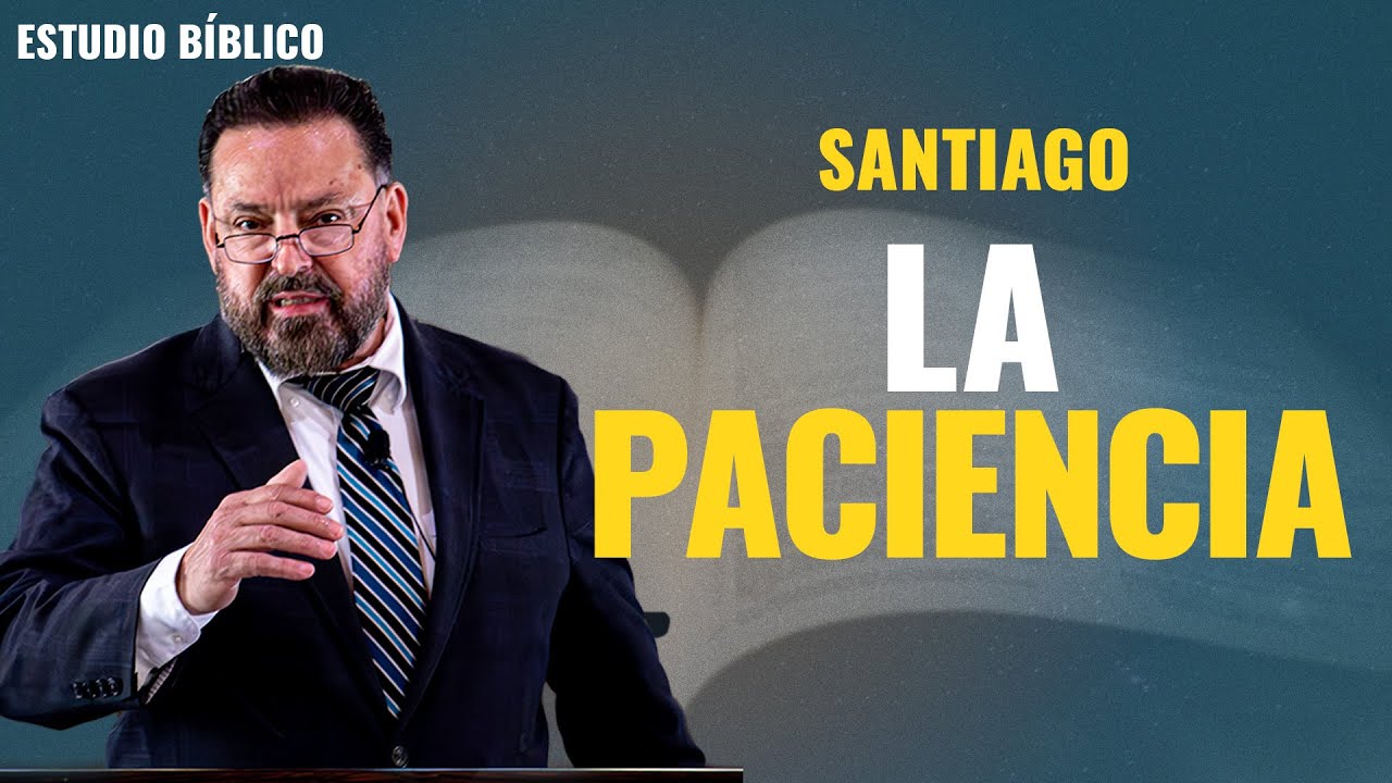 La Paciencia (Predicación Bautista, Fundamental)