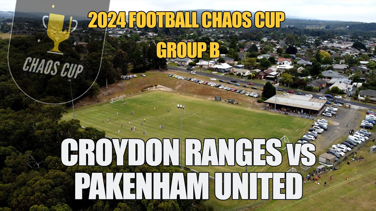 2024 Chaos Cup : Croydon Ranges v Pakenham United