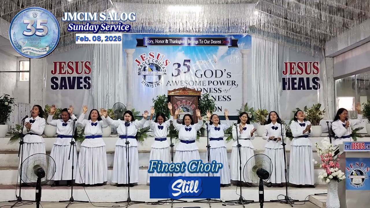 STILL | JMCIM Salog Finest Choir | February 08, 2026