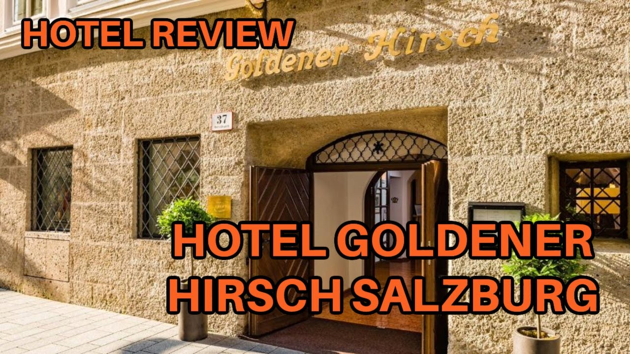 Hotel Review: Hotel Goldener Hirsch, Salzburg, Luxury Collection. Dec 2-4th 2023