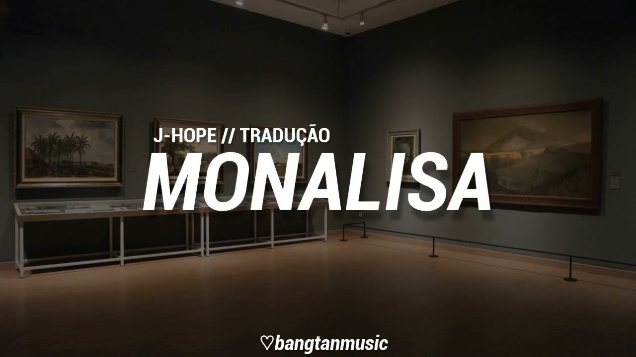 J-hope || MONA LISA || Tradução PT/BR