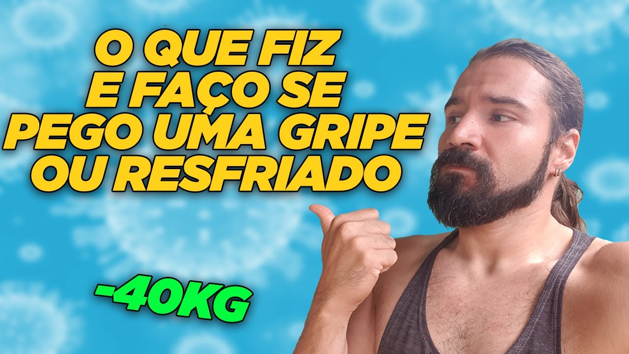 Posso Treinar Refriado e Gripado? O Que Eu Fa&ccedil;o!