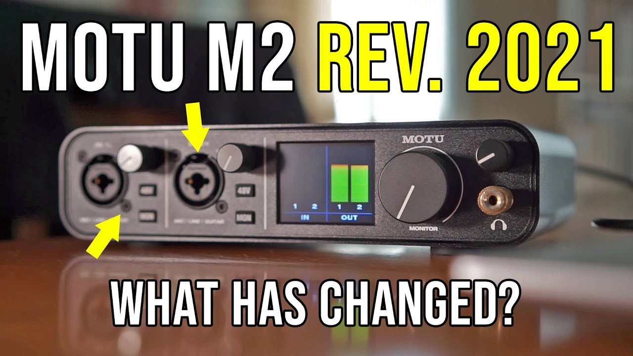 MOTU M2 New Version (2021): worth the upgrade? New DAC, specs and components