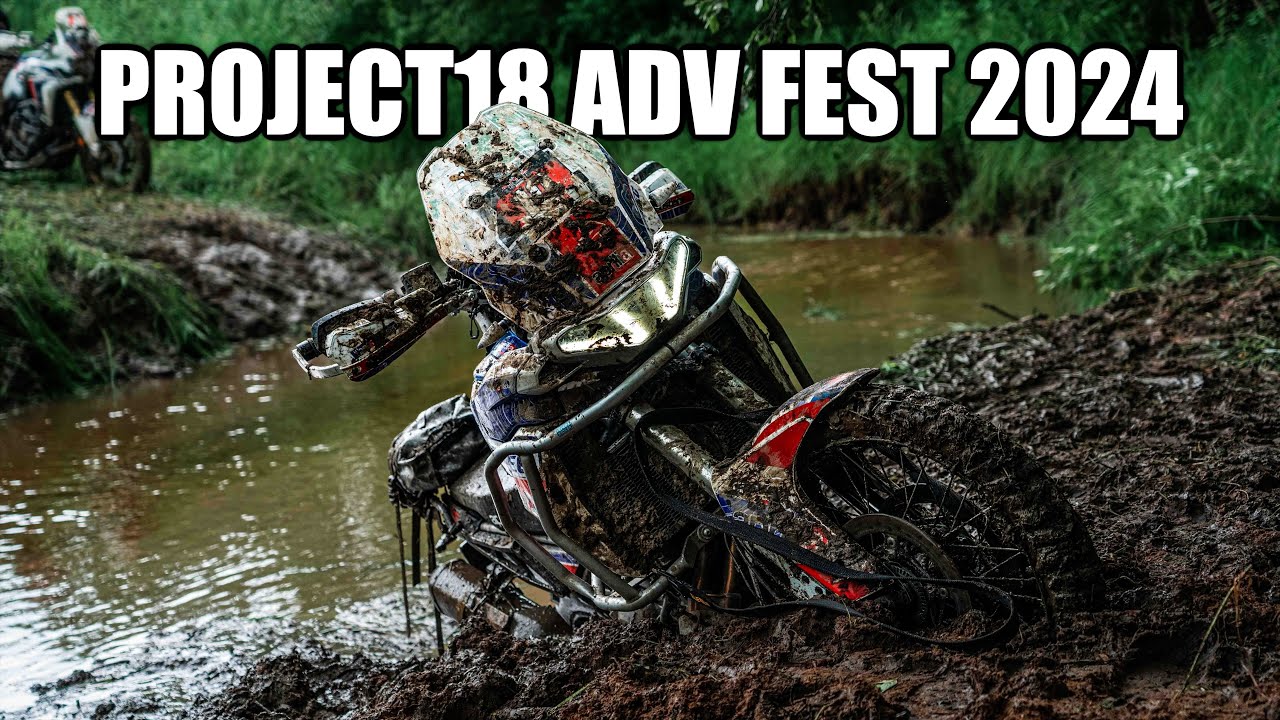 Я говорил, доедут не все..! PROJECT18 ADV FEST 2024