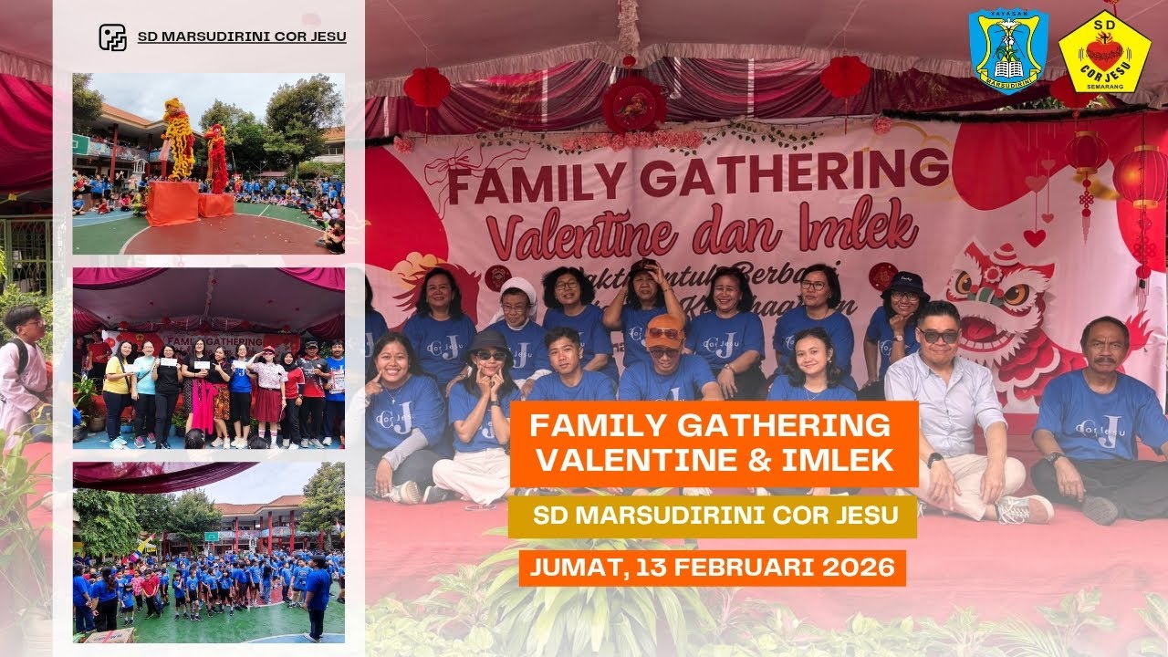 Family Gathering - Valentine & Imlek