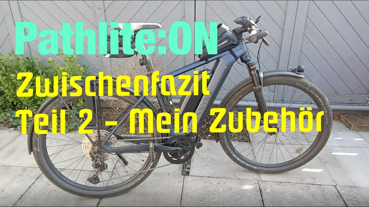 6 Monate mit dem Pathlite:ON / Zwischenfazit - Teil 2 - Mein Zubehör [CANYON]