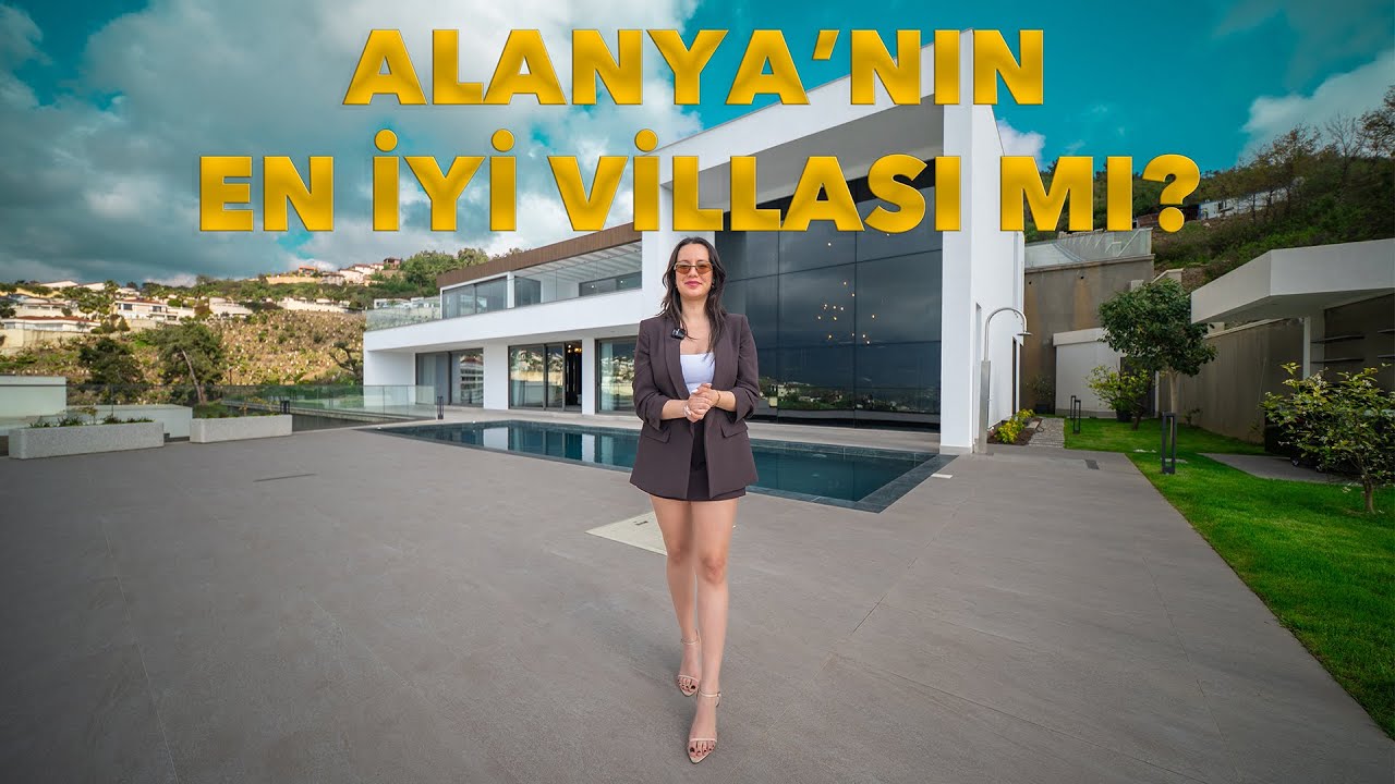 Alanya&rsquo;da Satılık L&uuml;ks Villalar | B&ouml;l&uuml;m 5 | ALanya&rsquo;nın En İyi Villası Mı ?