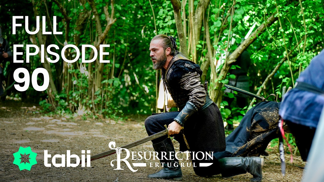 Resurrection: Ertuğrul Full Episode 90