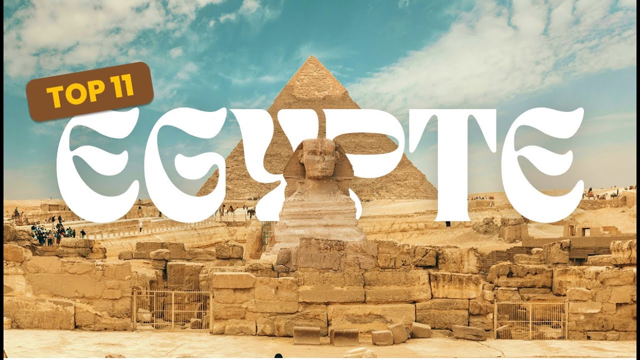 Les plus beaux lieux &agrave; voir en &Eacute;gypte