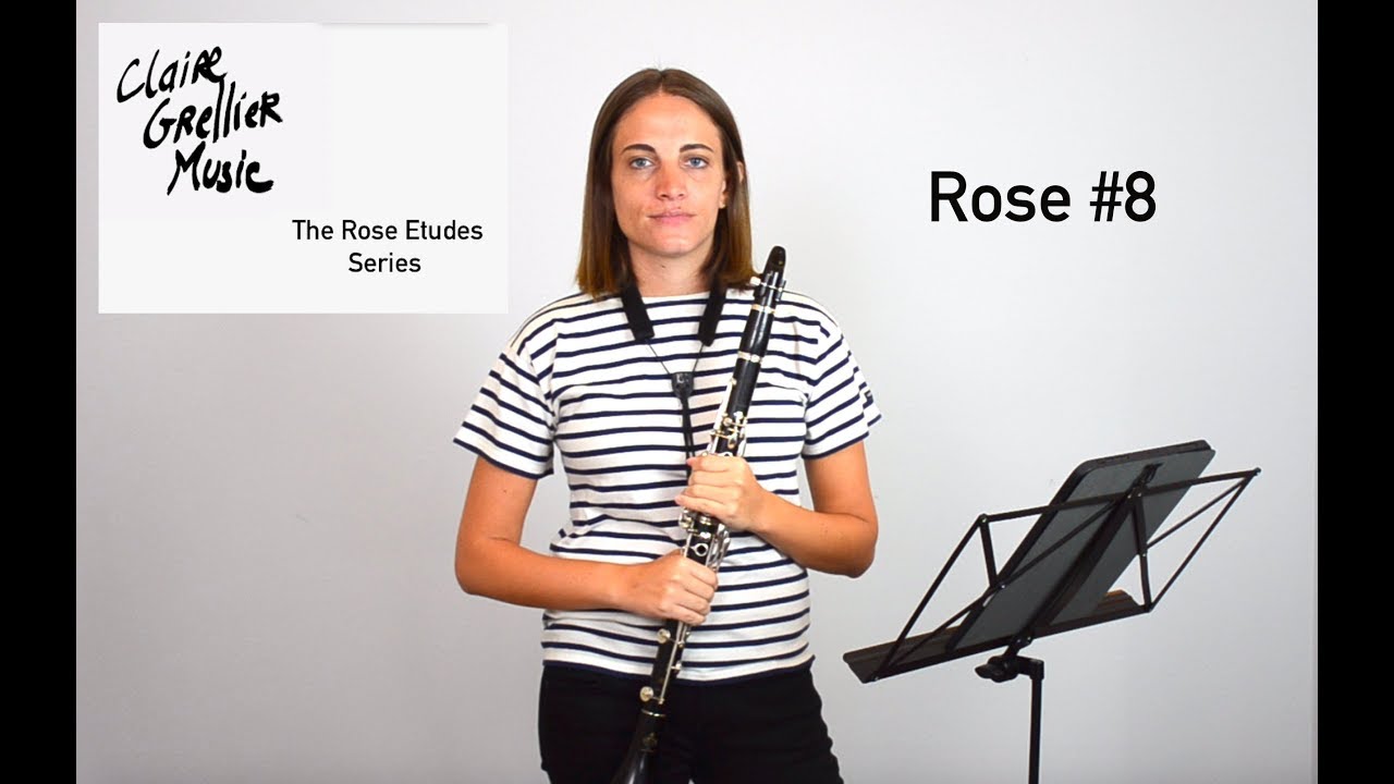 32 Rose Etude No.8 for clarinet  -  The Rose Etudes Series by Claire Grellier