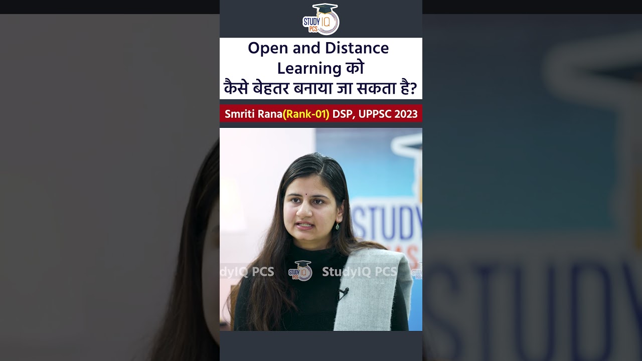 Smriti Rana on Open & Distance Learning | UPPCS Mock Interview #toppertalk #studyiqpcs #uppsc