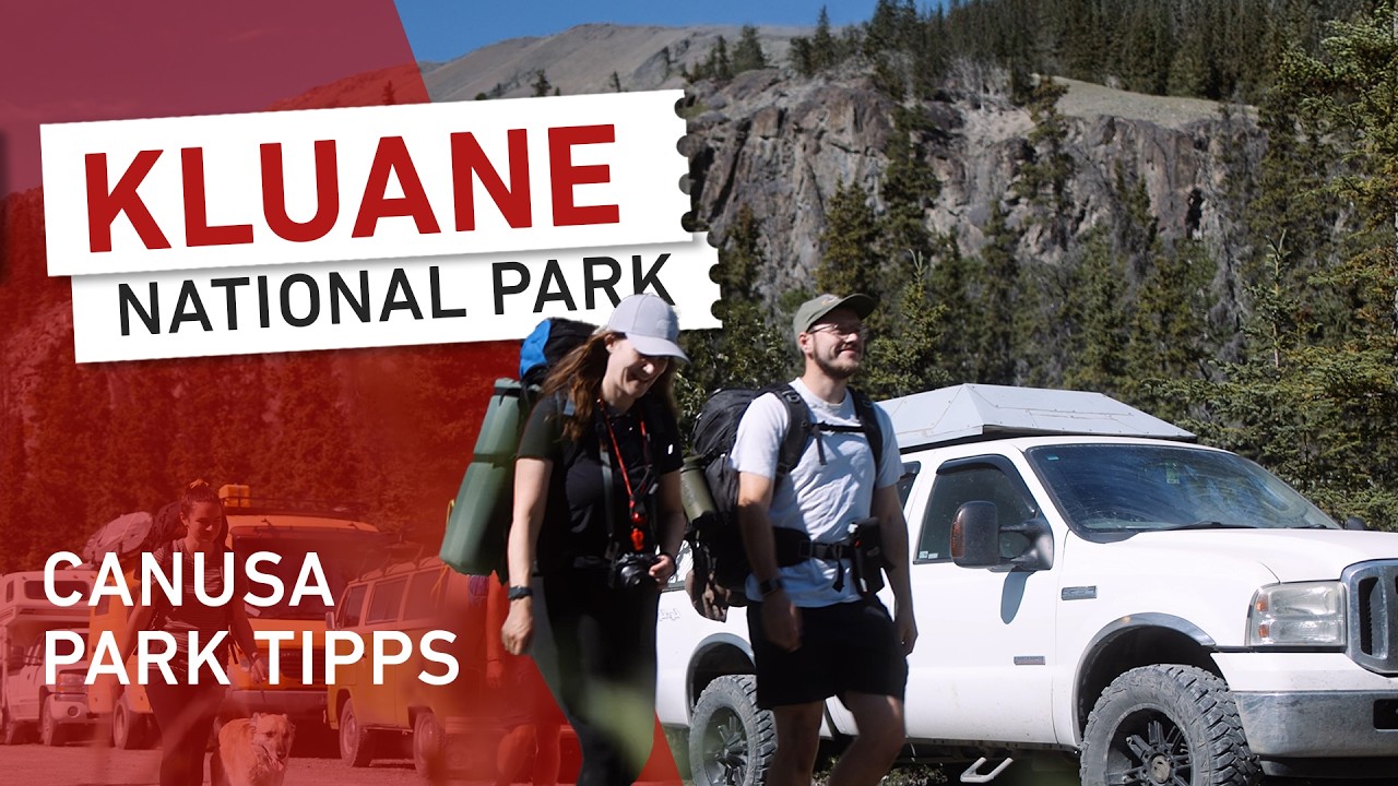 Kluane Nationalpark im Yukon 🇨🇦 | Highlights & Tipps | CANUSA