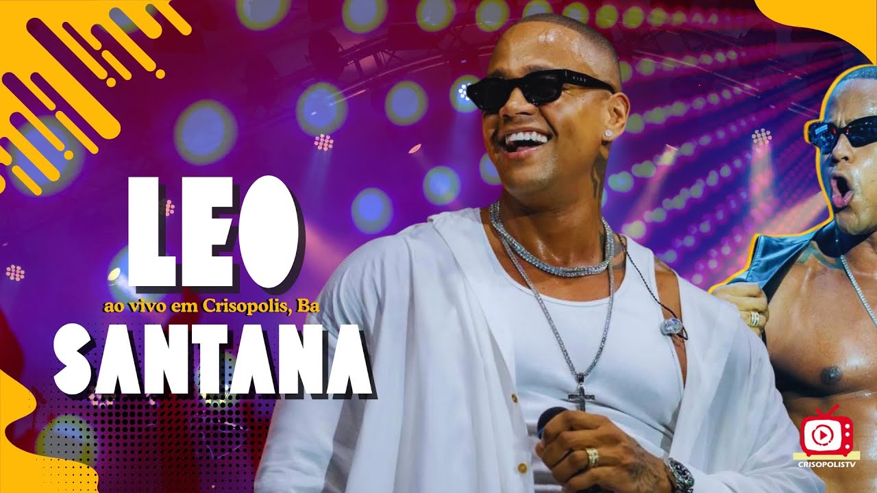 LEO SANTANA #leosantana