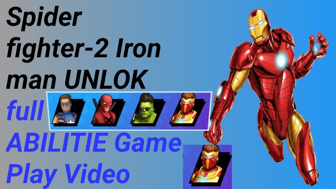 Spider fighter-2 iron man UNLOK full ABILITIES game 🎮 play video.