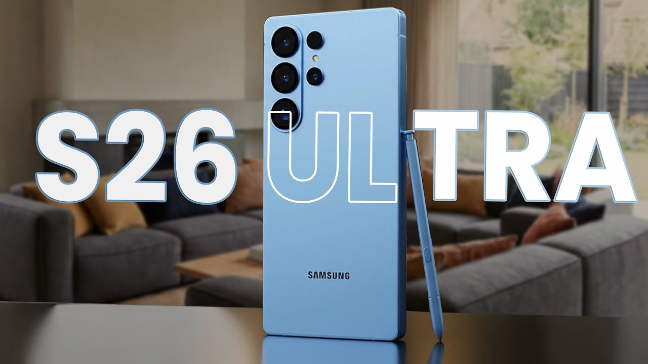 Le SAMSUNG GALAXY S26 ULTRA va écraser la concurrence !