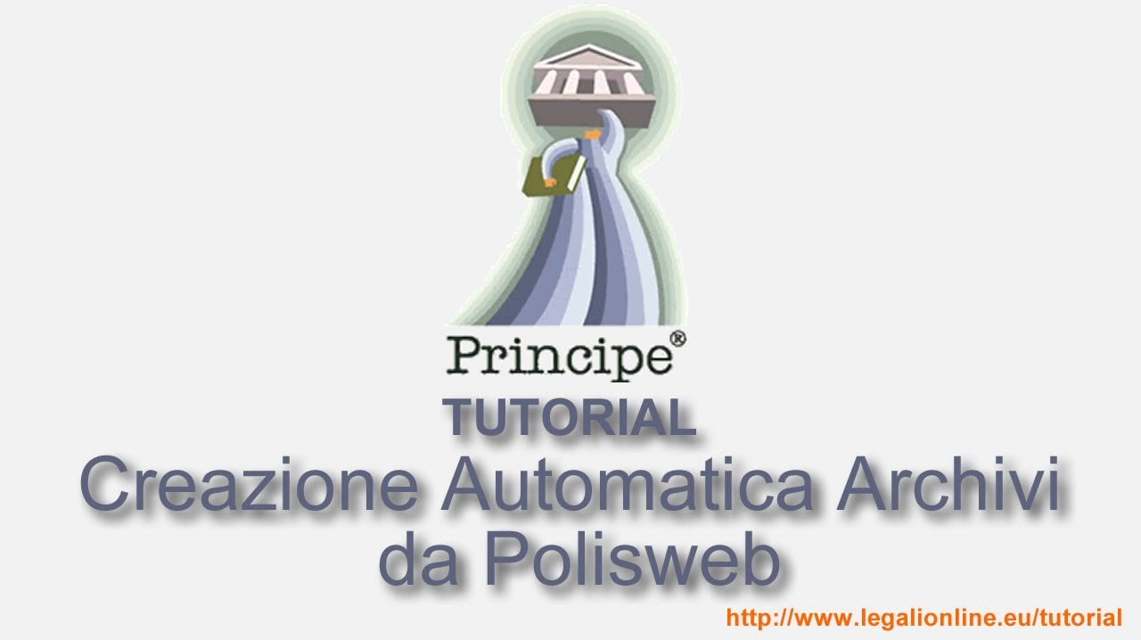 Tutorial Principe - Creazione Automatica Archivi da Polisweb