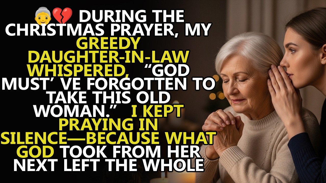 🎄 During the Christmas Prayer 🙏 My Daughter-in-Law Whispered Something So Cruel It Froze Me