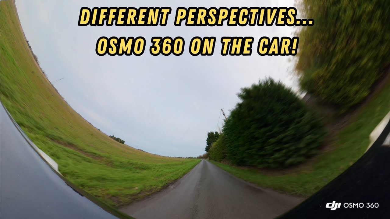 Driving around with the Osmo 360