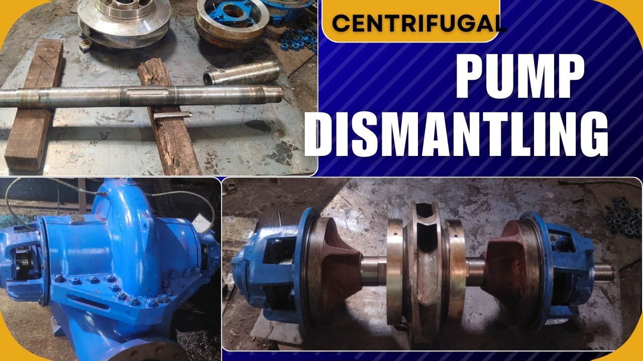 Centrifugal Pump Dismantling Explained Step by Step