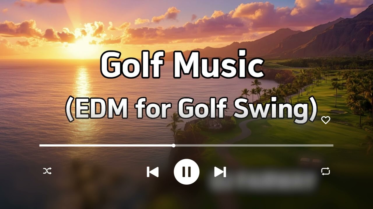 Golf Swing Music Playlist  | Golf EDM Playlist ⛳  | DJ FAIRWAY Official &ndash; Golf Swing Music
