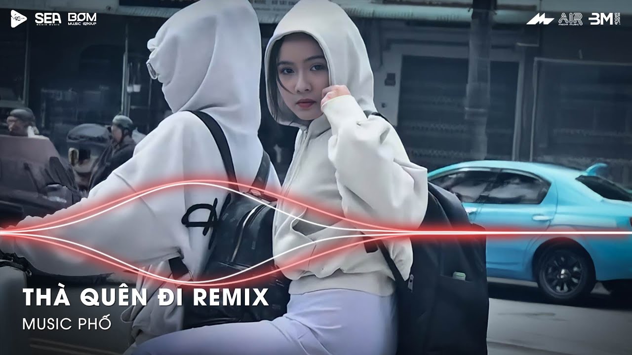 Hạnh Phúc Anh Chẳng Thể Cho Em Vậy Nên Remix Tiktok - Thà Quên Đi Remix (Ver Hot TikTok)