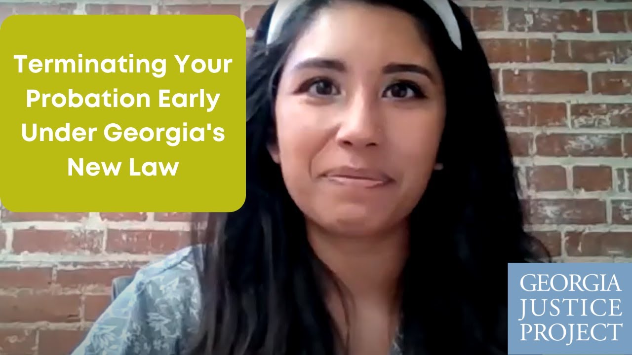 SB 105: Terminating Your Probation Early Under Georgia's New Law