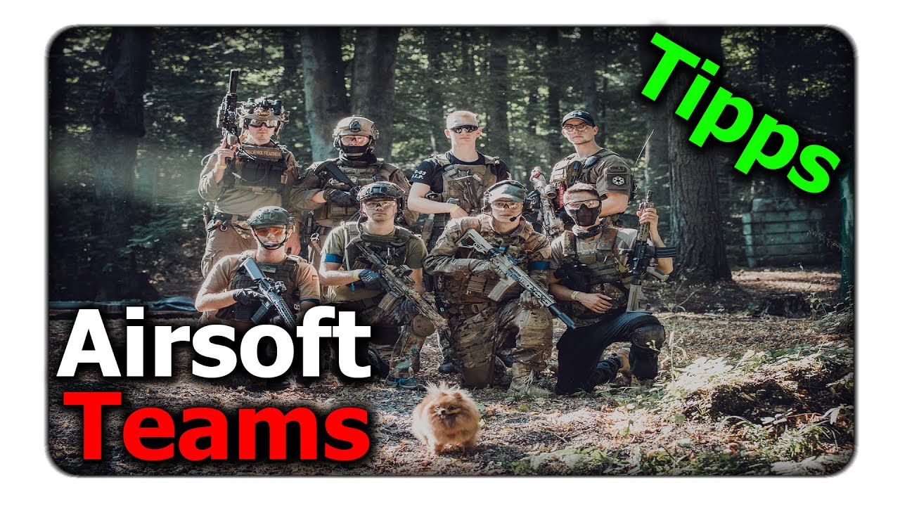 10 Tipps für Airsoft Teams