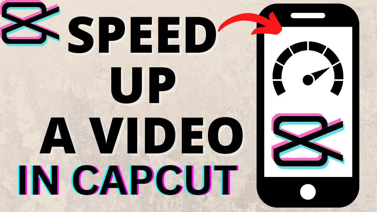 How to Speed Up a Video in CapCut Mobile App