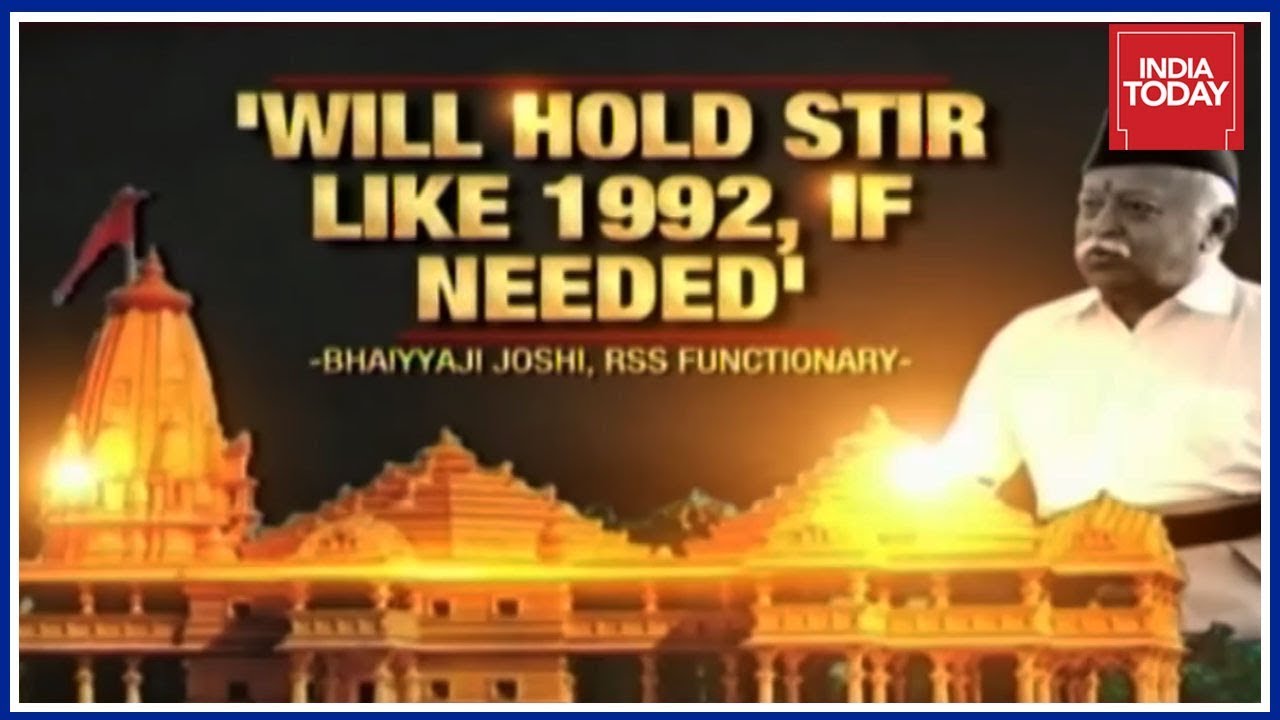 Ayodhya: RSS Threatens Stir Like In 1992 If Ram Mandir Not Built