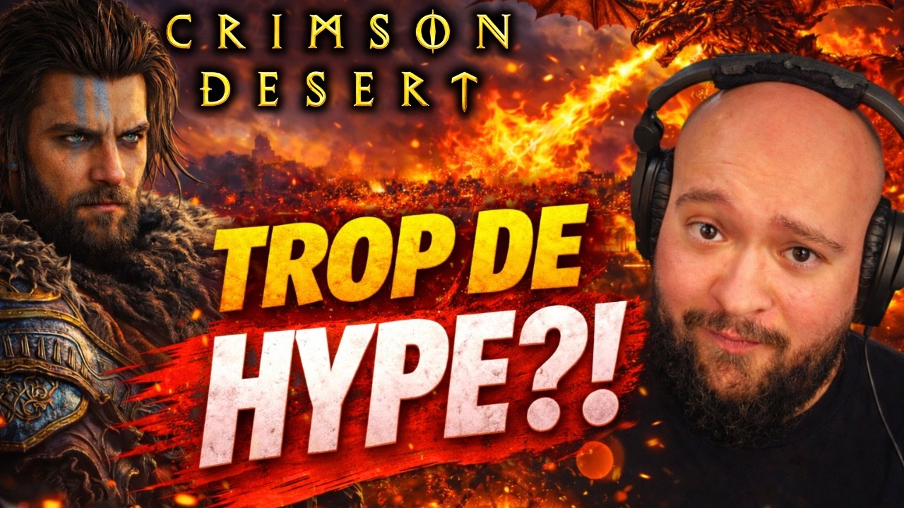 Crimson Desert : Trop de hype pour rien ?