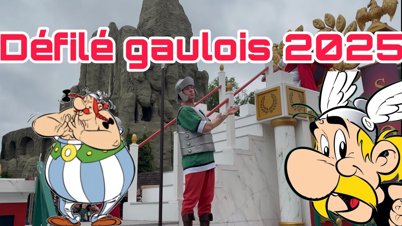 DÉFILÉ GAULOIS 2025 ( PARADE PARC ASTÉRIX )