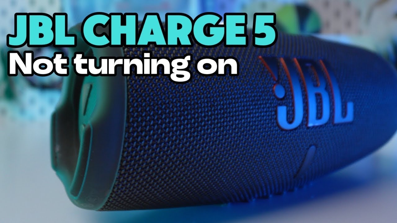 How to Fix JBL Charge 5 Bluetooth Speaker Not Turning On