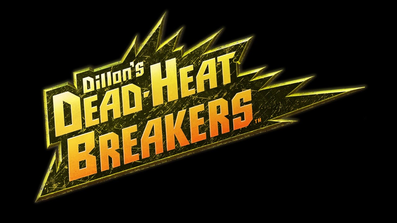 Dillon's Dead-Heat Breakers - Frontier Battle