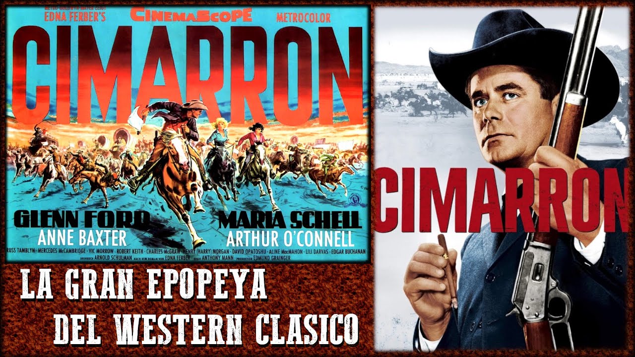 CIMARRON (EDNA FERBER'S CIMARRON) de Anthony Mann (1960) CR&Iacute;TICA Y AN&Aacute;LISIS.
