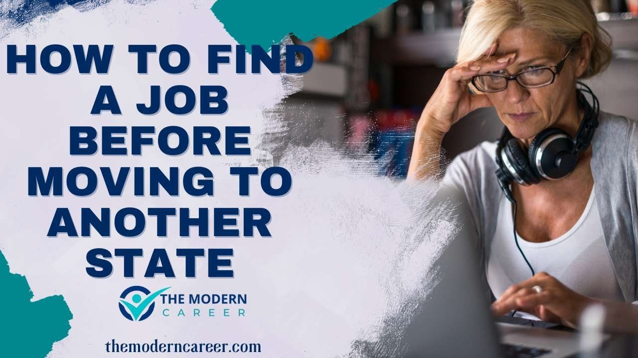 How To Find A Job Before Moving To Another State?