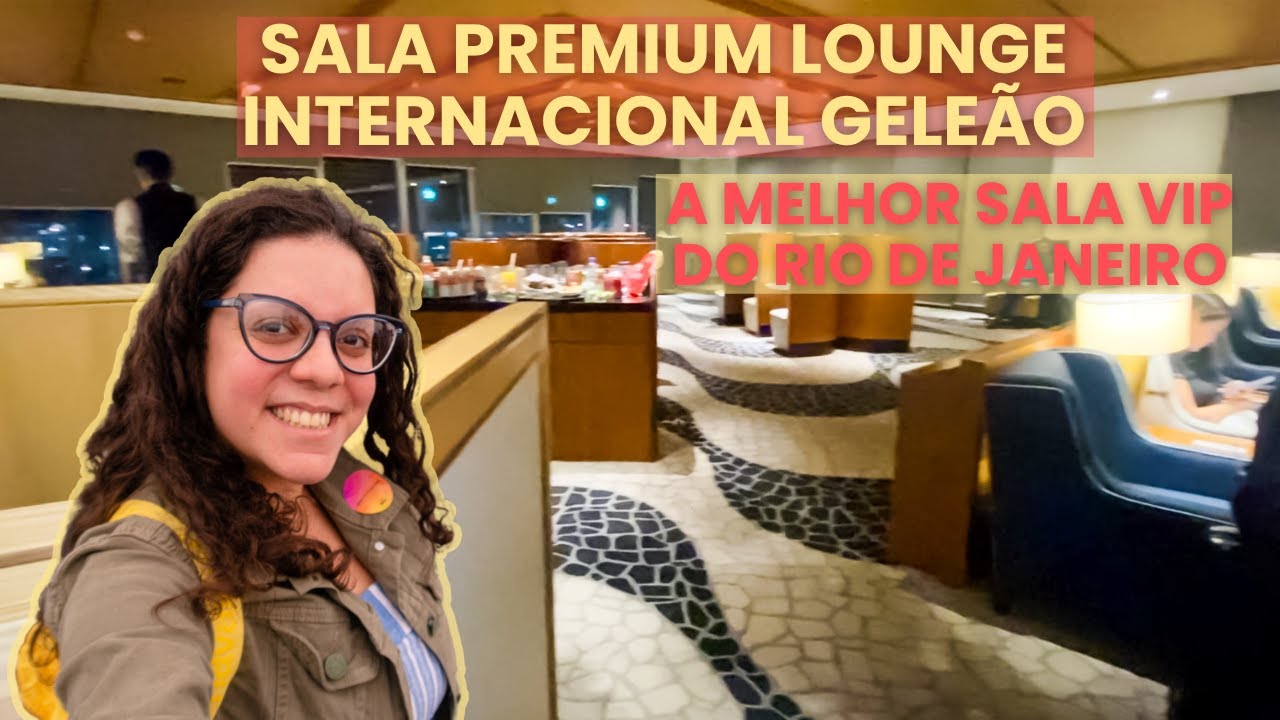 SALA PREMIUM LOUNGE INTERNACIONAL   RIO DE JANEIRO