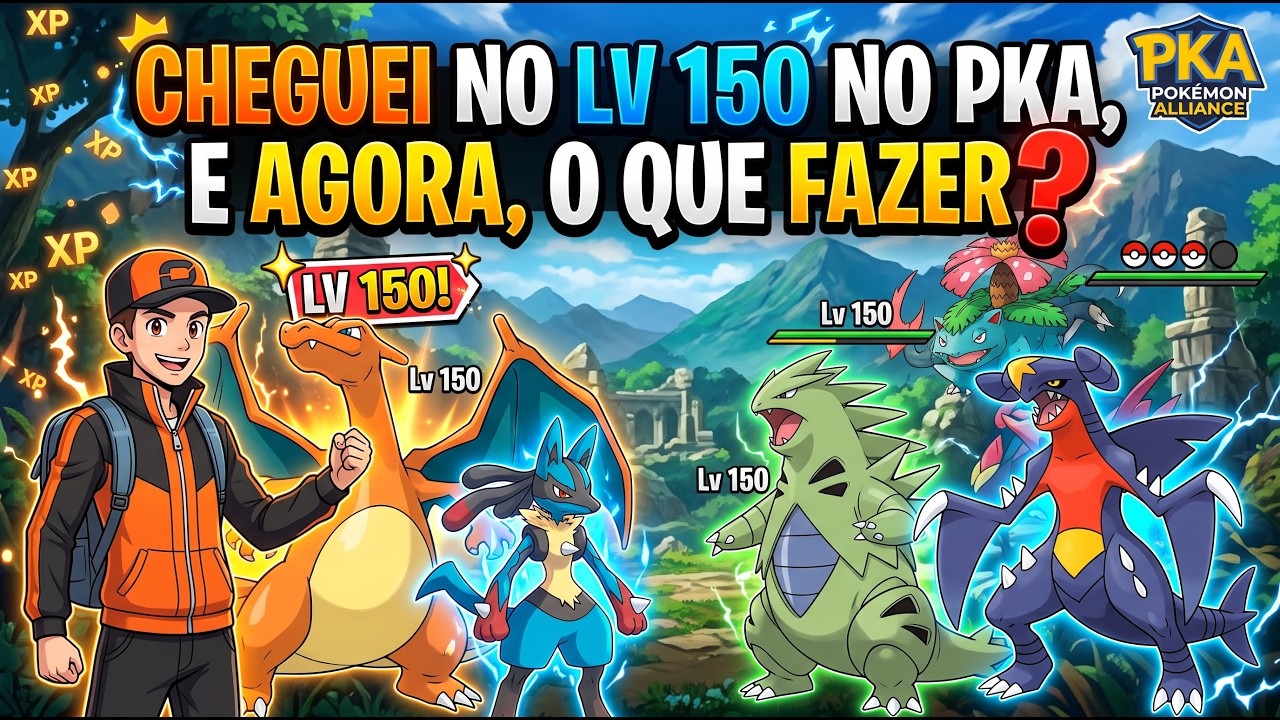 Poke Alliance - O que fazer a partir do lv 150 dentro do PKA
