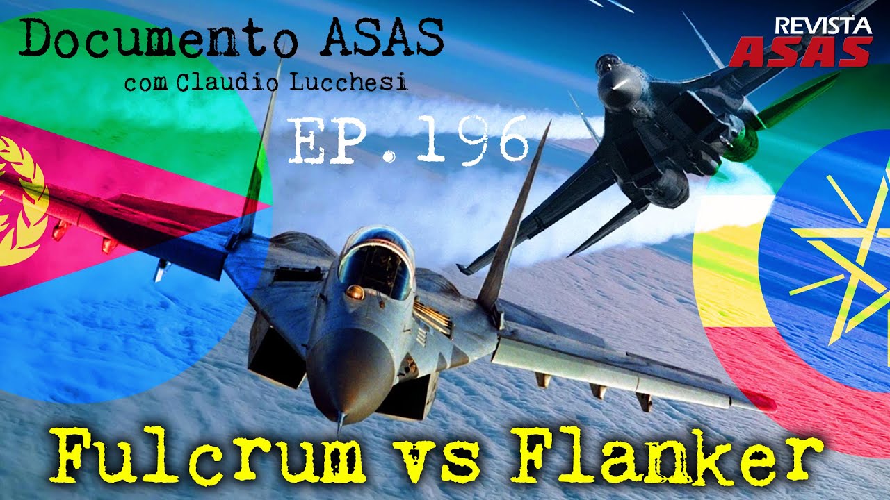 Fulcrum vs Flanker! - #Documento Revista Asas Ep 196