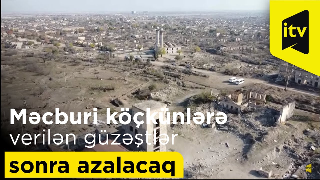 Məcburi köçkünlərə verilən güzəştlər Qarabağa geri qayıdandan sonra azalacaq