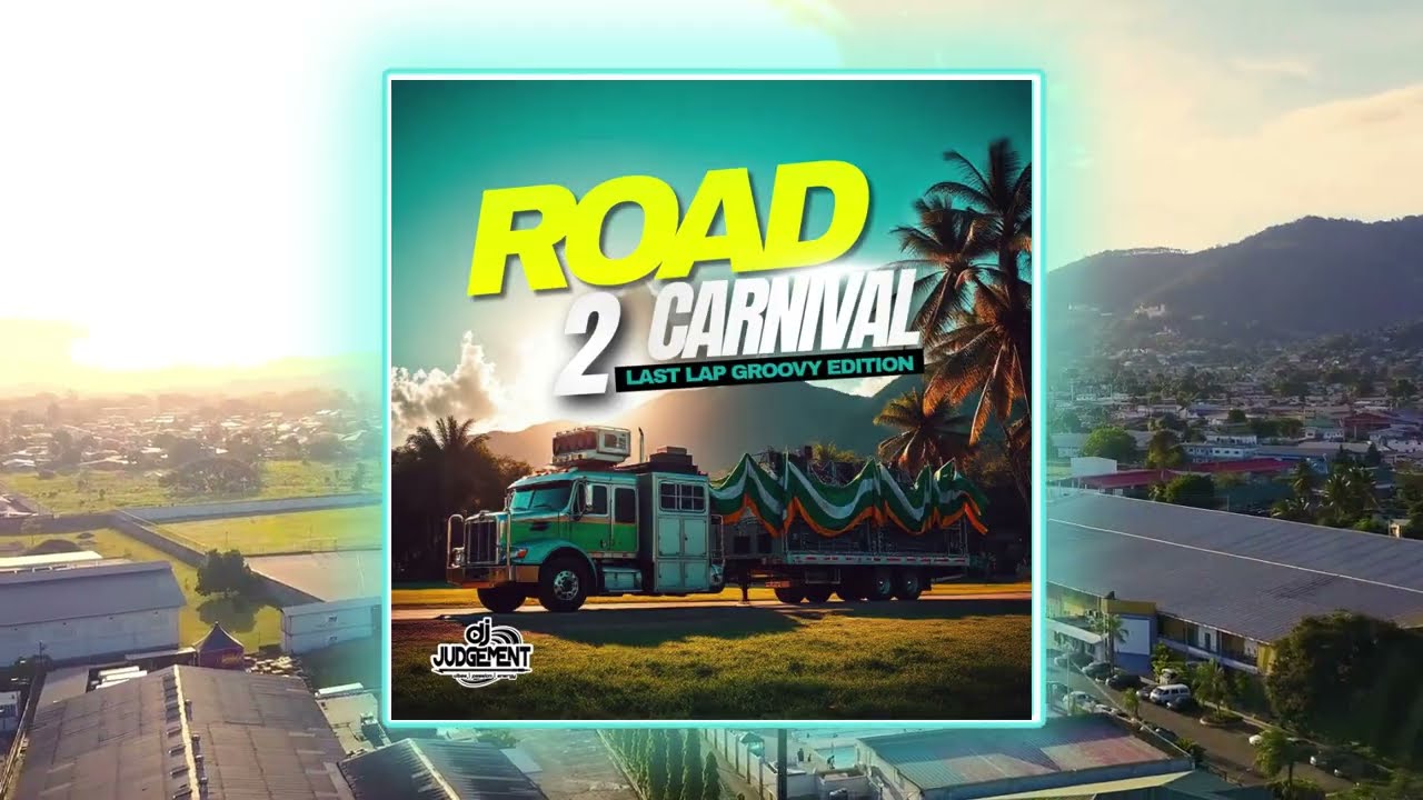 Road 2 Carnival - Last Lap Groovy Edition