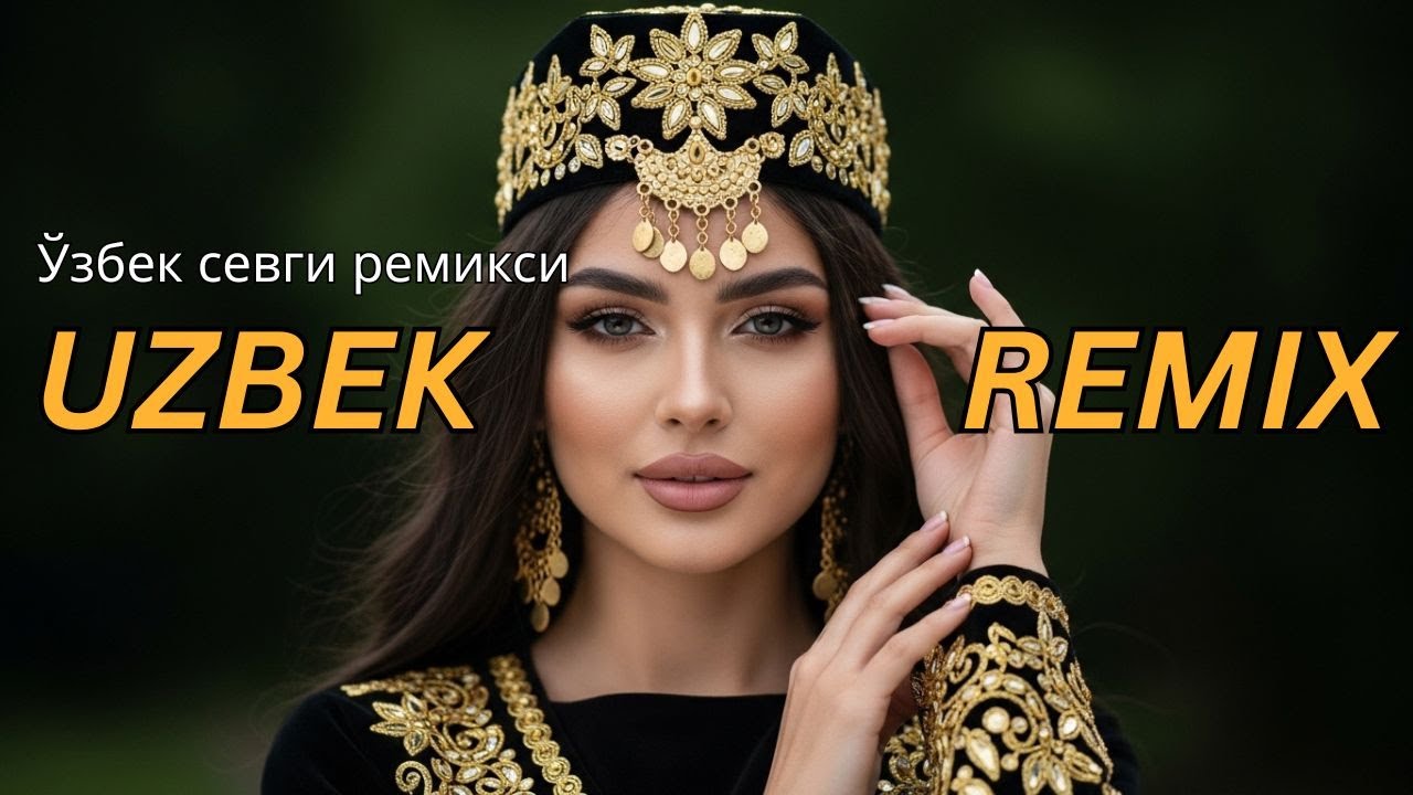 Uzbek Love Songs Remix &ndash; Heart Touching Night Session