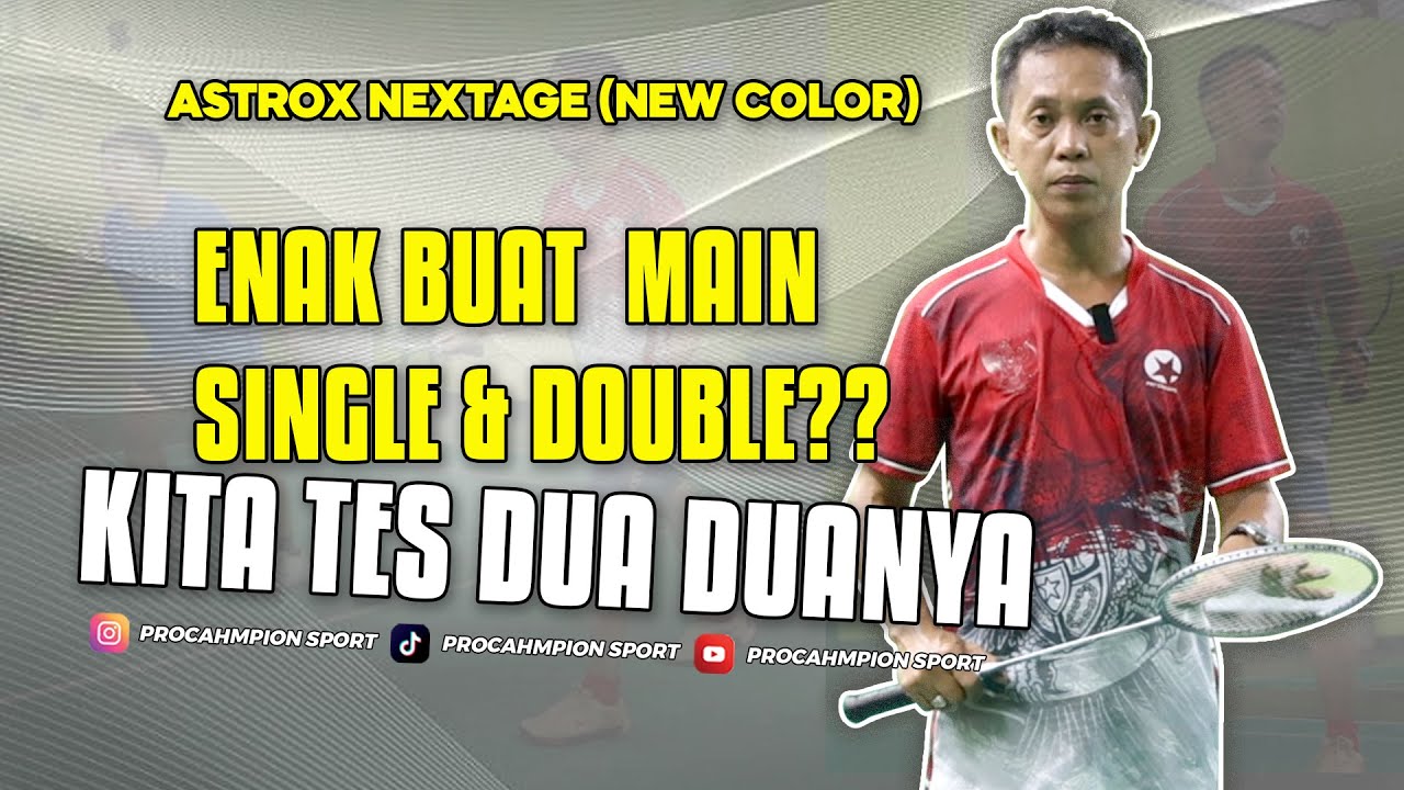 [TEST DRIVE]YONEX - ASTROX NEXTAGE NEW COLOR | Beda warna beda feelnya juga? kita test aja langsung