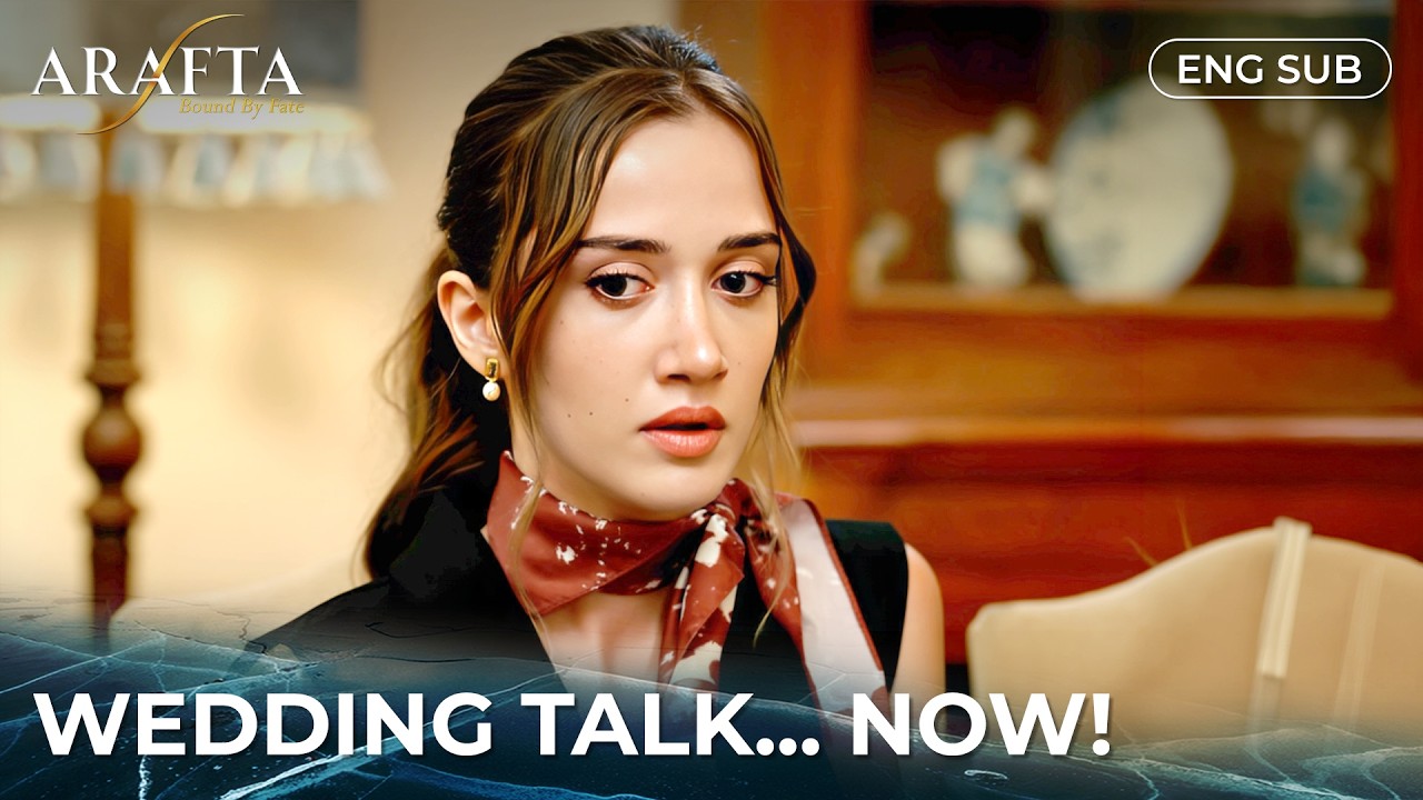 She Refuses to Be His Forced Bride! 😠 | Arafta | Turkish Series in English #EP03