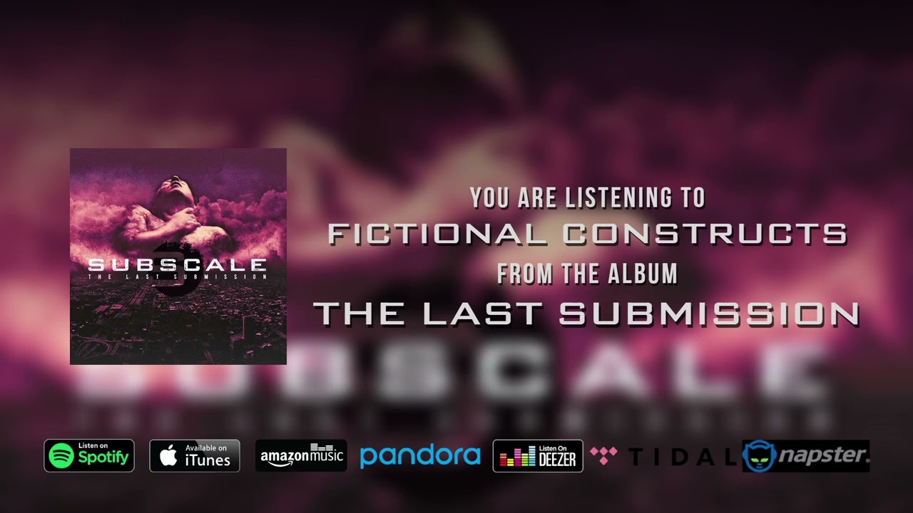 Subscale - Fictional Constructs REMASTER 2022