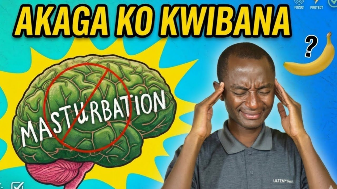 Dore akaga ko kwibana! kwikinisha ni bibi? Ngo bitera gusara? Birababaje