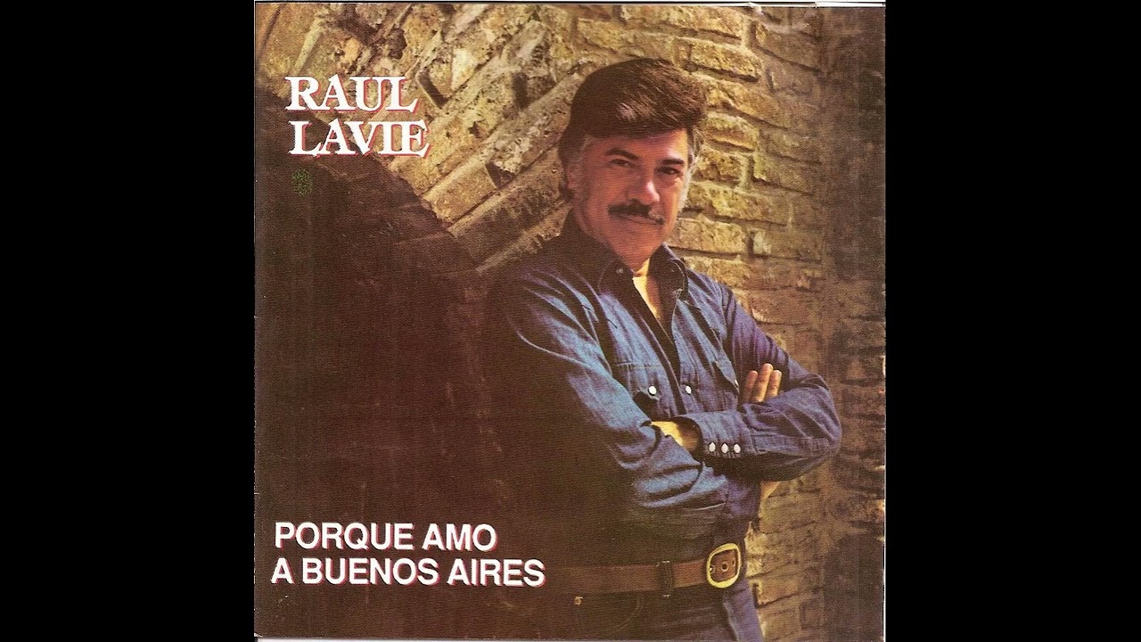 Balada Para Un Loco - Raúl Lavié