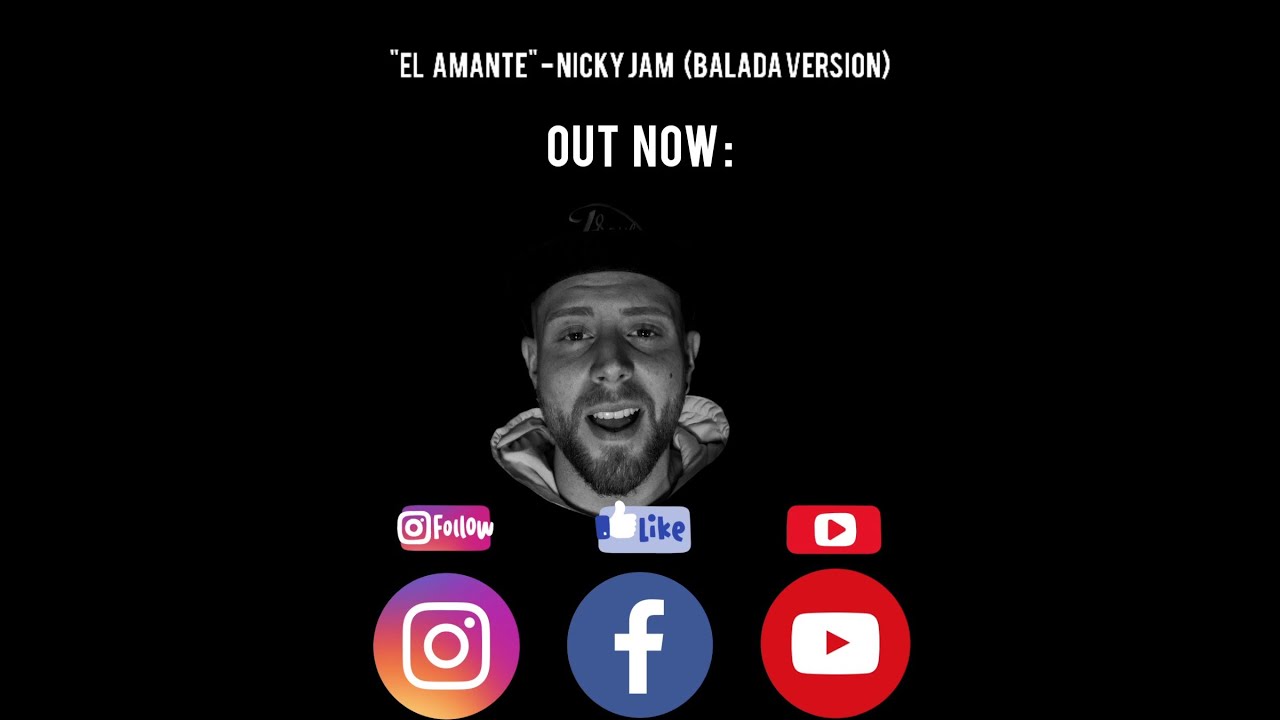 Nicky Jam - El Amante (balada cover version)