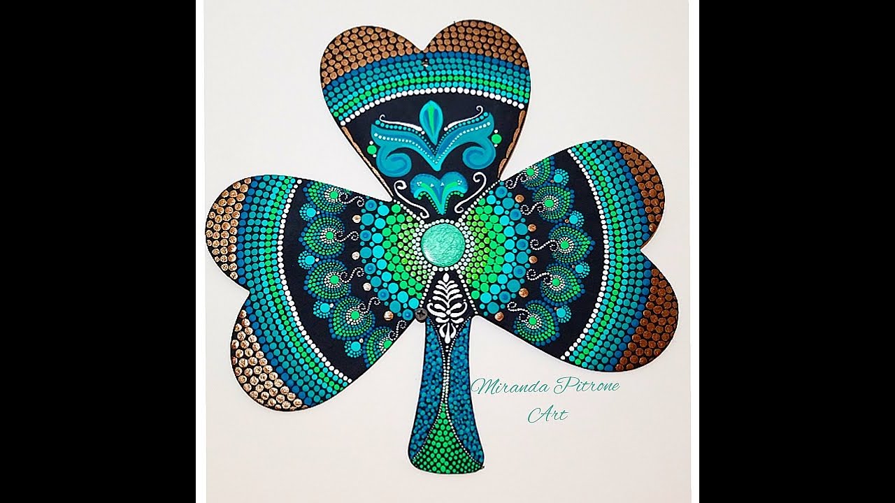 Fast version Shamrock Mandala Painting by Miranda Pitrone Clover Mandala ~ Dotting with a brush