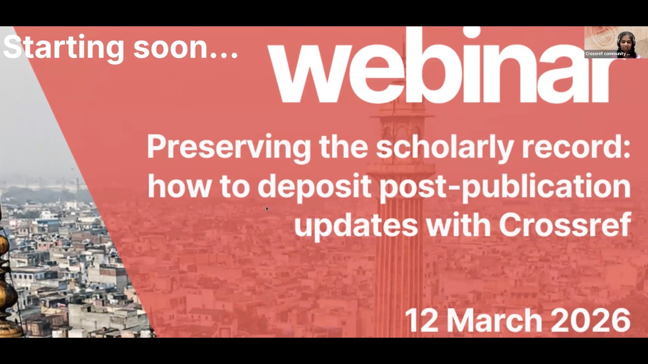 Preserving the scholarly record  how to deposit post publication updates with Crossref