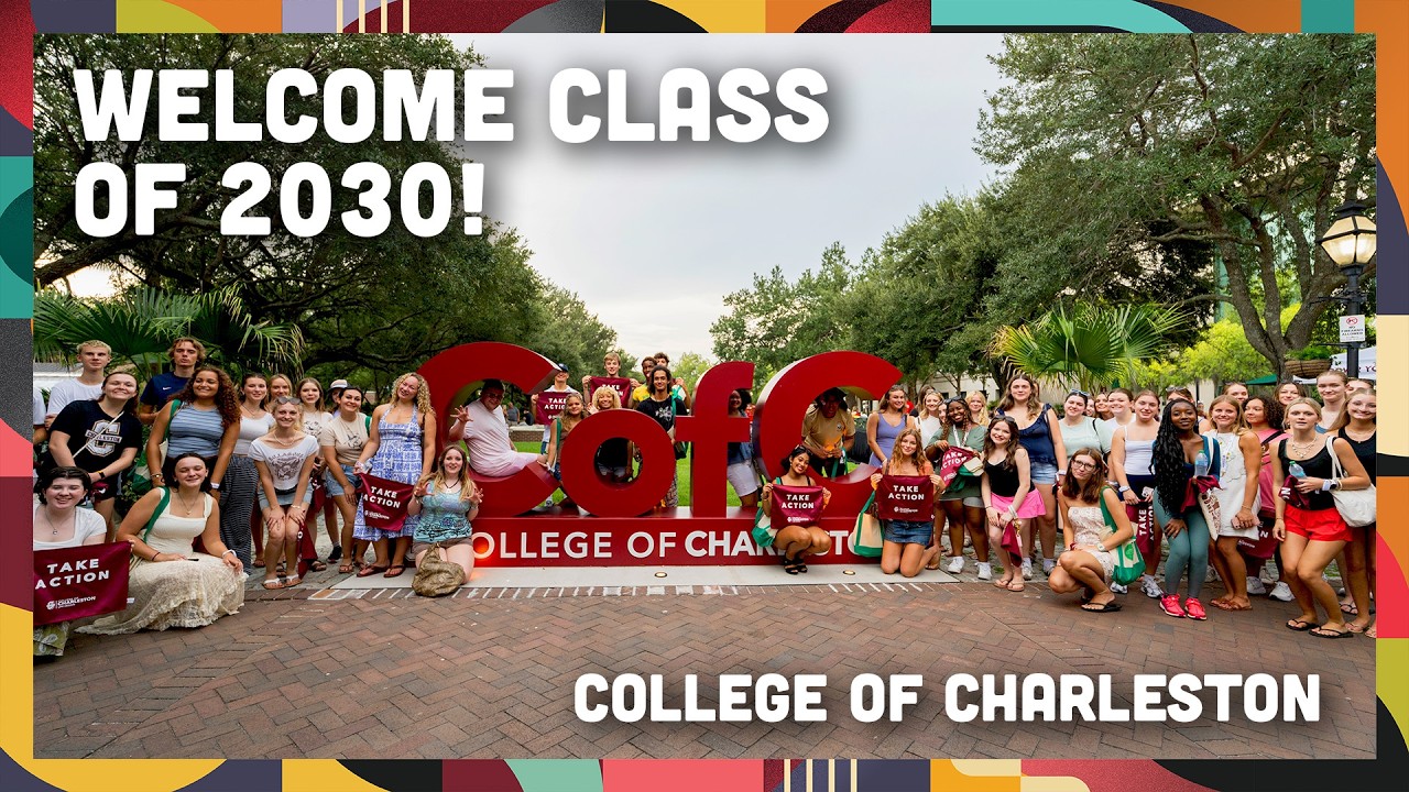 Welcome Home Class of 2030! | College of Charleston